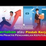 Resign Atau Bertahan? Tips Menentukan Pilihan Karier Terbaik